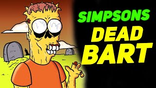 The Simpsons Theory - 'DE4D Bart' Mystery Decoded !