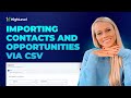 How to Import Contacts and Opportunities via CSV