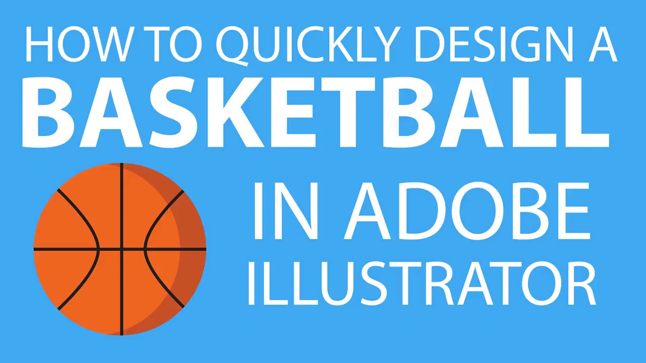 How To Draw A Basketball On Adobe Illustrator At Martha Gonzales Blog