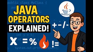Mastering Java Operators: Complete Guide for Beginners