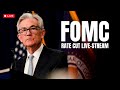 (LIVE) FOMC RATE DECISION TODAY