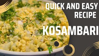 ತ್ವರಿತ ಮತ್ತು ಸುಲಭ ಕೋಸಂಬರಿ (Kosambari) ||Kosambari||Quick Recipe||Festival special||Side Dish||