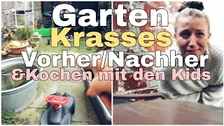 VLOG l Josies Garten  l KRASSES VORHER NACHHER l Kochen mit den Kids