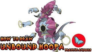 How To Draw Unbound Hoopa Pokemon | Drawing Animals