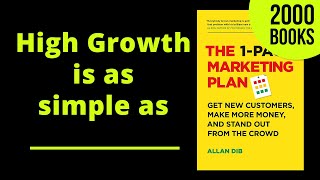 Business Growth is as simple as doing this 1 thing | Book: 1 Page Marketing Plan by Allan Dib