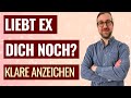 Wie verhält sich Ex, wenn er noch Gefühle hat? 🔍❤️ [7 glasklare Anzeichen!] #exzurück #trennung