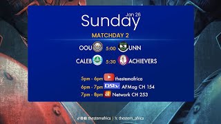 UNIVERSITY DUEL 2025🇳🇬: MATCHDAY 02- Game 1: OOU vs UNN | Game 2: CALEB vs ACHIEVERS