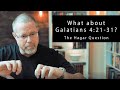 Week 11: What about Galatians 4:21-31? (Real Series / Why Torah? / The Hagar Question)