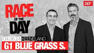 DRF Saturday Race of the Day | Grade 1 Blue Grass Stakes | April, 6, 2024