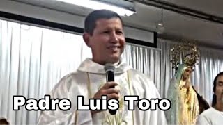 El mandamiento del amor - Padre Luis Toro