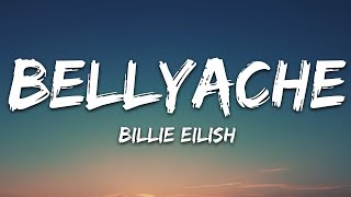 Billie Eilish - Bellyache (Lyrics)  |  30 Min (Letra/Lyrics)