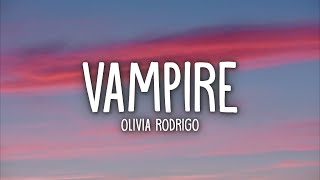 Olivia Rodrigo - vampire (Lyrics)