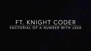 Factorial in Java | Beginner Java Programs Series #1