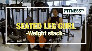 SEATED LEG CURL｜シーテッドレッグカール