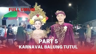 VIDEO LENGKAP KARNAVAL BALUNG TUTUL JEMBER 2024 PART 5