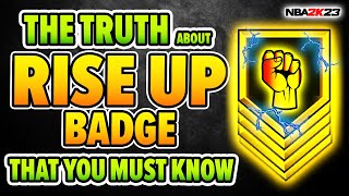 The TRUTH about RISE UP BADGE that you must know