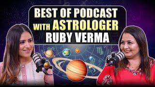 This Will Change How You See Astrology Forever | Best of Ruby Verma Podcast | The Wittty Vriti Show