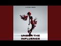 Under the Influence (Techno)