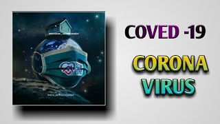 Devak kalji re status |Corona virus status |Covid -19