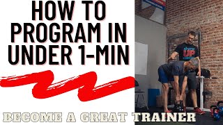 How to program for personal training clients in under 1-min | Show Up Fitness