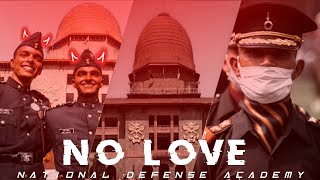 No Love × 🔥NDA | National Defense Academy | Indian Army | Indian Army Status |