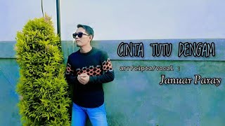 LAGU DAYAK  TERBARU 2023 || CINTA TUTU DENGAM || JANUAR PARAY official music video