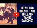 Tango dancing: 3 tango journey tips to help you learn faster (for tango leaders & followers)