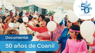 Documental: 50 años de Coanil