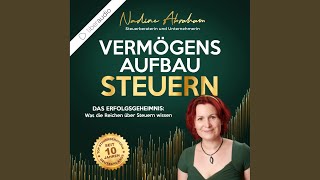 Übergang auf das Holdingsystem.6 - Vermögensaufbau Steuern