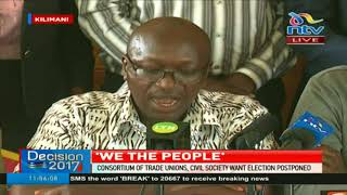 Civil societies, trade unions in new push to have IEBC postpone October 26th election