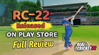 Finally ! REAL CRICKET 22 RELEASED ON PLAY STORE (512) MB ! FULL REVIEW