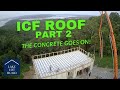 Suspended ICF LiteDeck Roof: Concrete Pour Day!  Not all goes as planned...