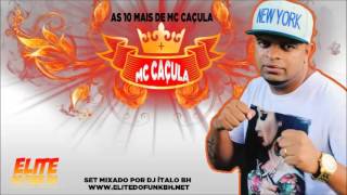 As 10 mais de Mc Caçula