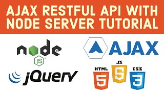 AJAX RESTful API Tutorial Perform CRUD Operations with Node server