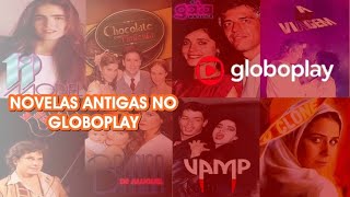 GLOBO PREPARA 50 NOVELAS ANTIGAS PARA O GLOBOPLAY: VEJA QUAIS SÃO ELAS.