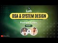 EP 02 - Unlocking DSA & System Design With Prashant Yadav