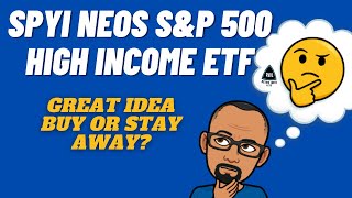 The Best Covered Call ETF? | SPYI NEOS S\u0026P 500 High Income ETF | New Covered Call ETF Overview