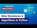 Data Structures & Algorithms in Python | Data Structures in Python | Python | Edureka Rewind