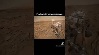 Final words from Mars Rover 😭 #sad #space #mars #robot #lyrics #song