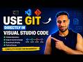 How to Use Git Directly in VS Code | Complete Beginner Tutorial