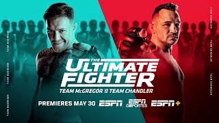 The Ultimate Fighter: Team McGregor vs Team Chandler | Official Trailer | May 30