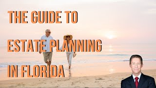Avoid Probate Nightmares: Florida Estate Planning Musts