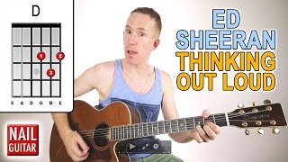Thinking Out Loud ★ Ed Sheeran ★ Guitar Lesson - Easy How To Play Acoustic Songs - Chords Tutorial