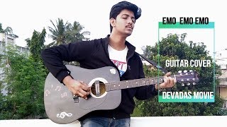 Emo emo guitar cover| Devadas Songs | Akkineni Nagarjuna,Nani,Rashmika,Aakanksha Singh | Sid Sriram