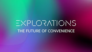 Explorations: The Future of Convenience | Amazon Web Services