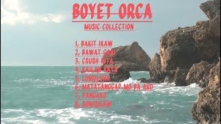 Boyet Orca Music Collection with lyrics