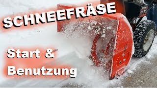 Anlassen und Bedienung einer Schneefräse