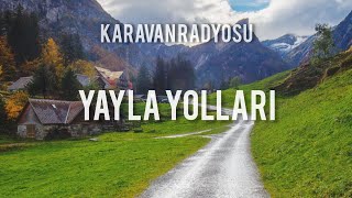 Kıraç - Yayla Yolları #98