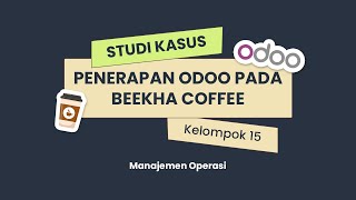 Studi Kasus Penerapan Odoo Pada Beekha Coffee (Tutorial)