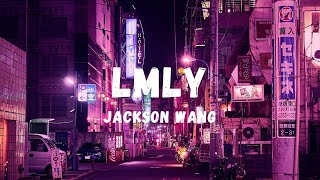 Jackson Wang - LMLY (Lyrics) | Lyric Zone